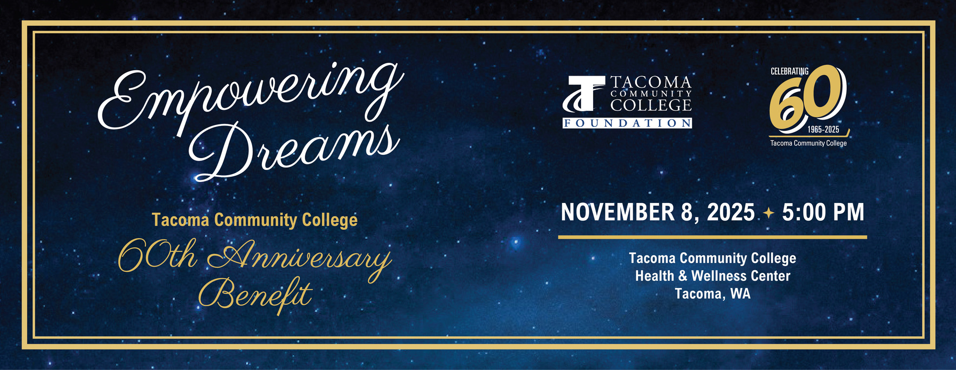 Empowering Dreams:  Tacoma Community College 60th Anniversary Benefit